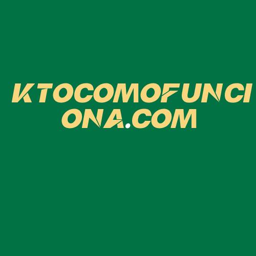 Logo da KTOCOMOFUNCIONA